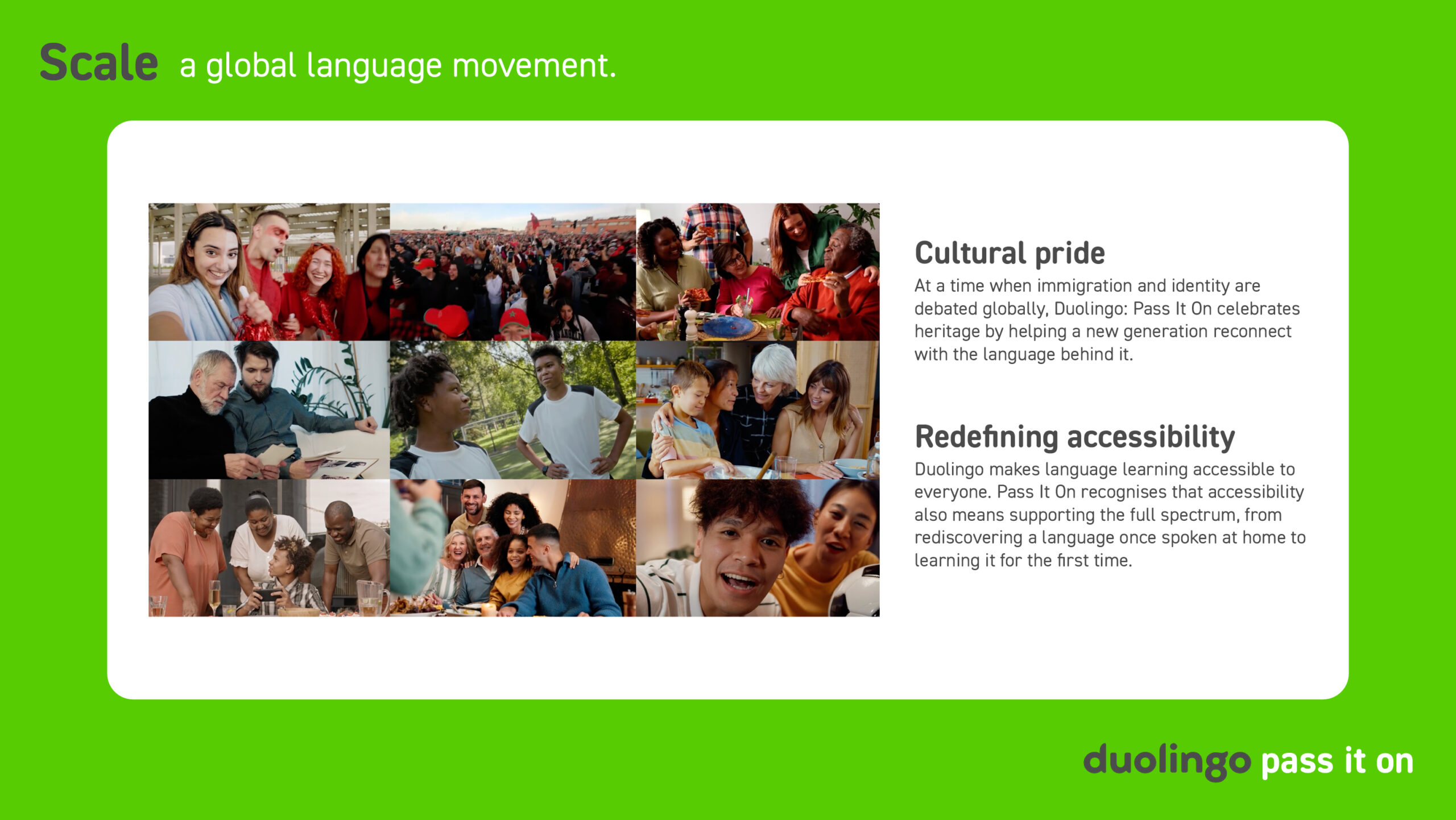 A slide titled Scale: a global language movement, showing a grid of diverse family images alongside sections on cultural pride and redefining accessibility.