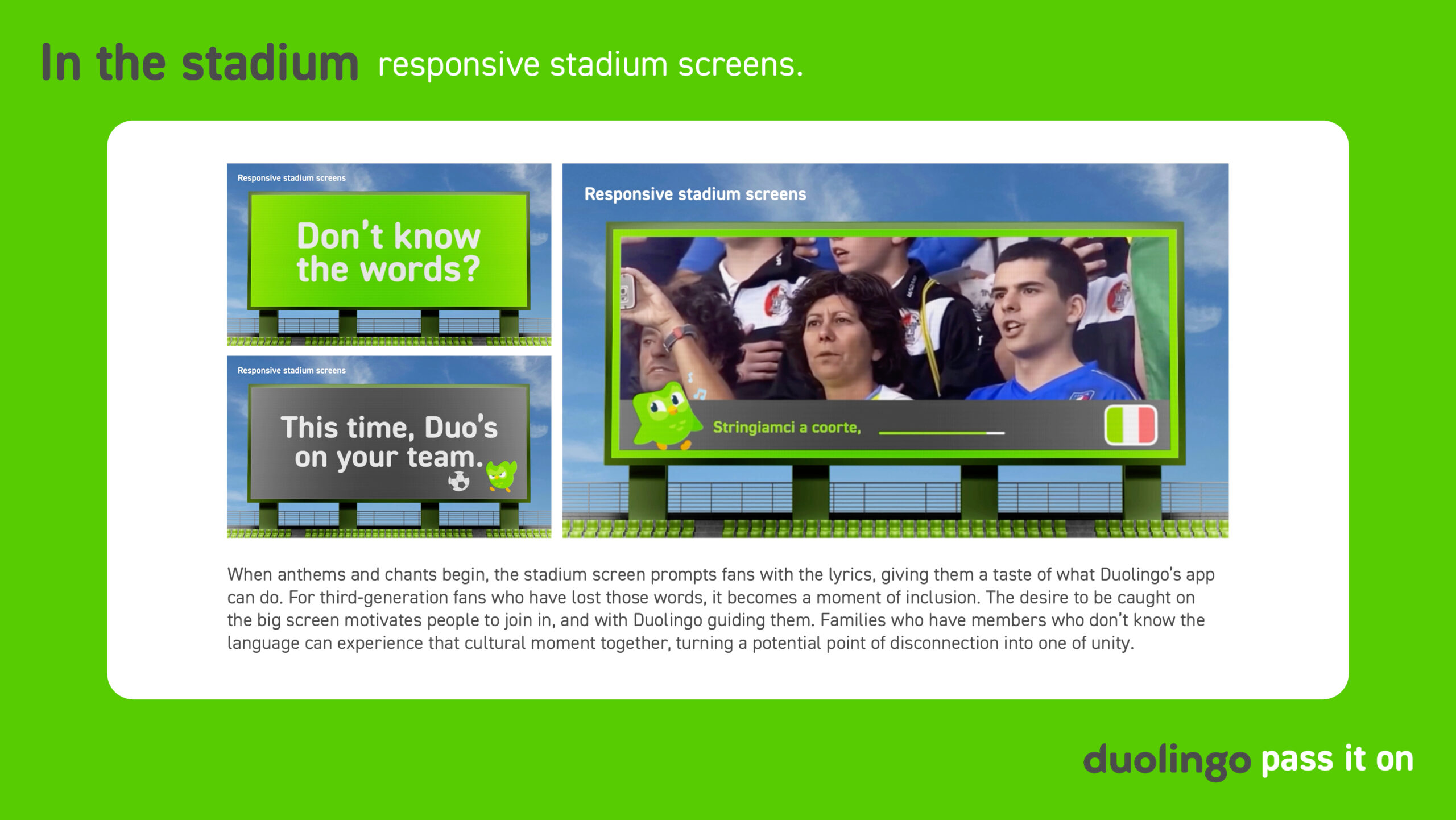 A slide showing responsive stadium screen mockups with Duolingo anthem prompts and the line "This time, Duo's on your team."