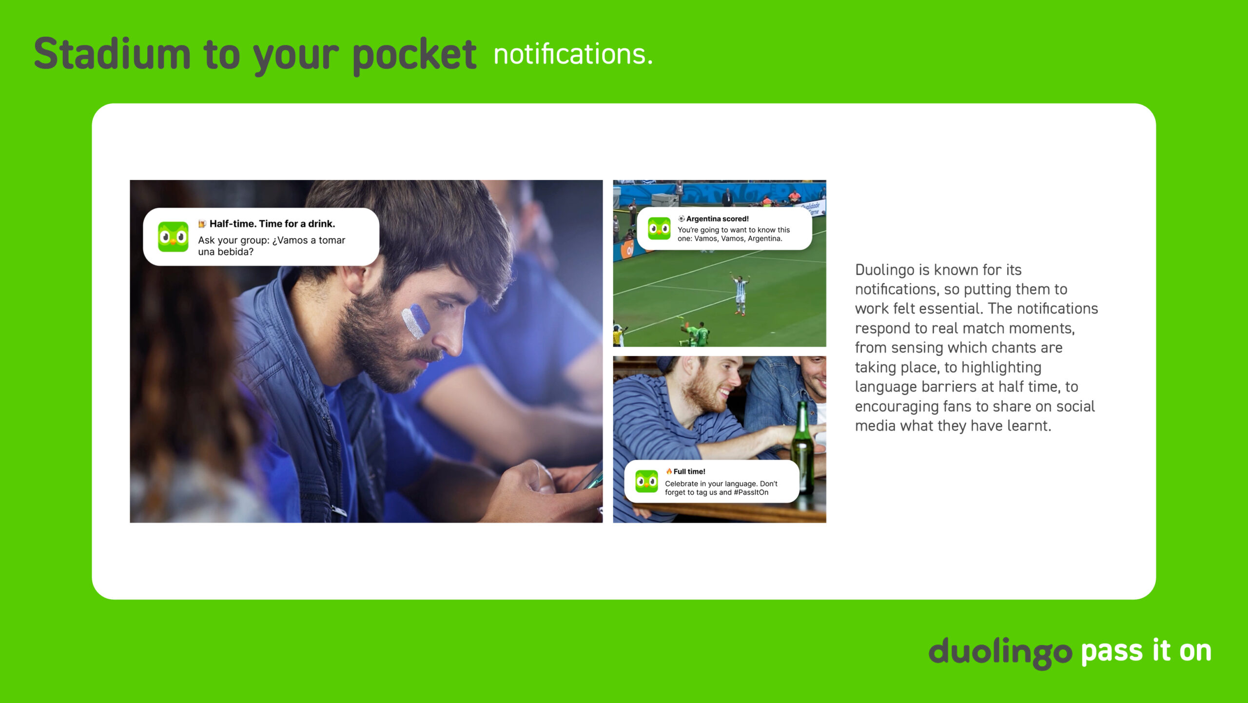A slide titled Stadium to your pocket showing match-responsive Duolingo notifications triggered by real match moments including half time and full time.