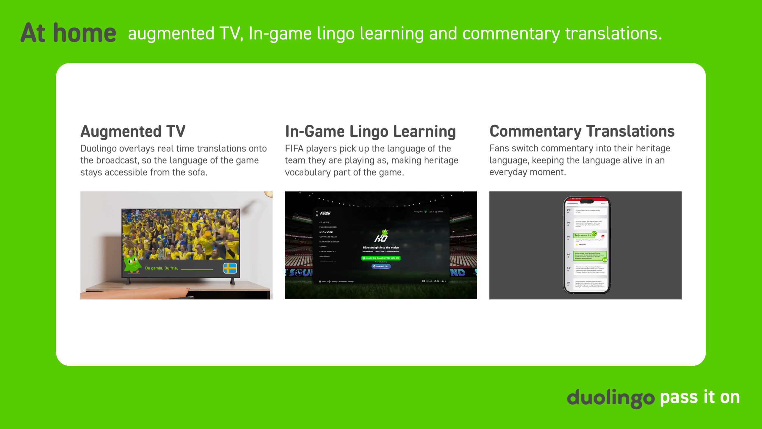 A slide showing three at-home touchpoints: augmented TV translations, in-game lingo learning in FIFA and commentary translations.